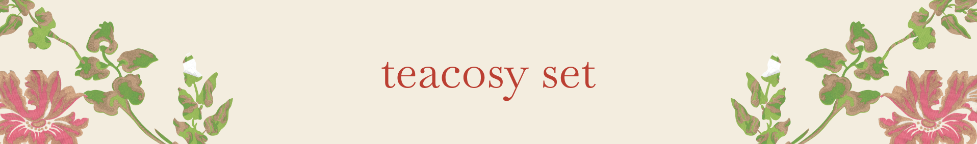 Teacosy Set