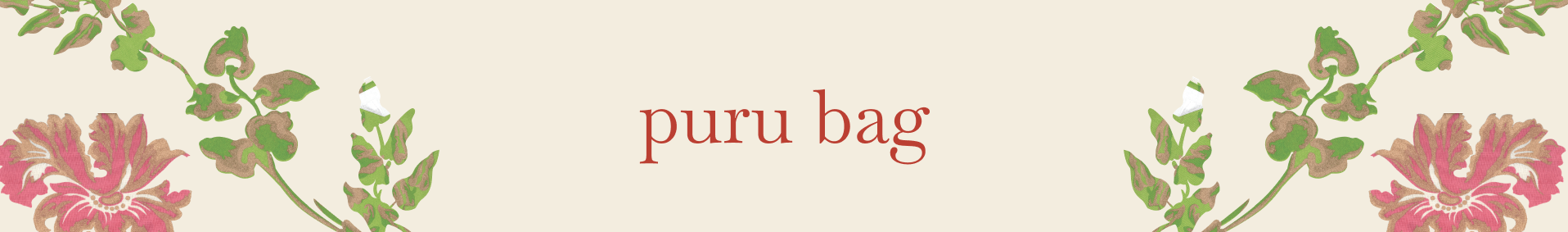 Puru Bag