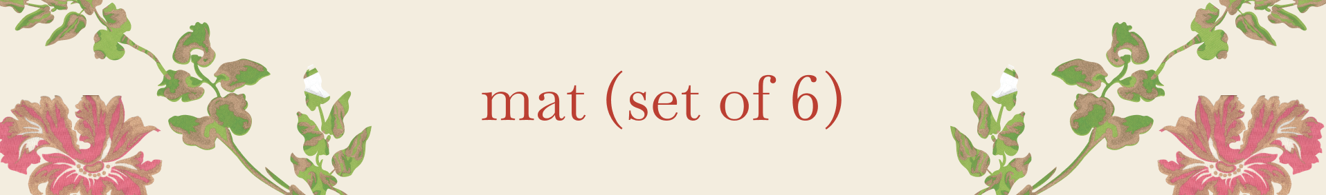 Mat Set of 6