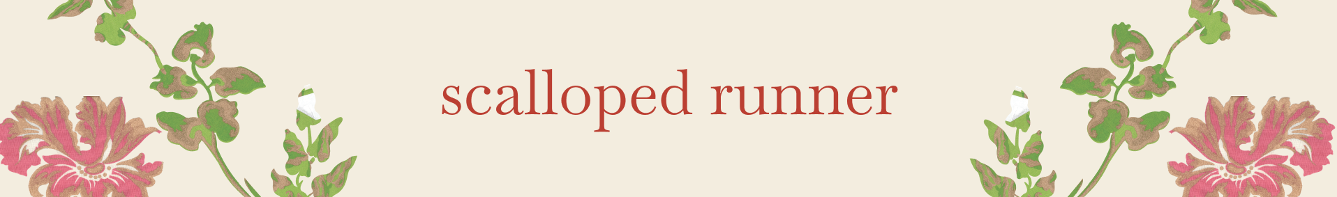 Scalloped Runner